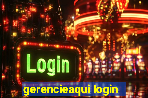gerencieaqui login